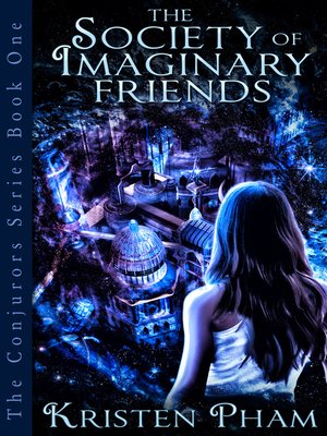 cover image of The Society of Imaginary Friends